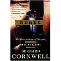 Rebel (Starbuck Chronicles) (Reprint) (Paperback)
