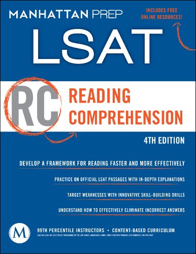 Reading Comprehension LSAT Strategy Guide, 4th Edition (Manhattan Prep LSAT Strategy Guides)