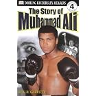 The Story of Muhammad Ali by  Leslie Garrett