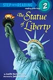 The Statue of Liberty (Step Into Reading: Step 2)