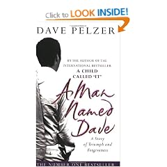 A Man Named Dave: A Story of Triumph and Forgiveness