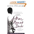 A Man Named Dave: A Story of Triumph and Forgiveness
