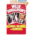 Willie Donaldson's Rogues, Villains and Eccentrics'