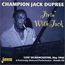 Jivin with Jack: Live in Manchester, May 1966