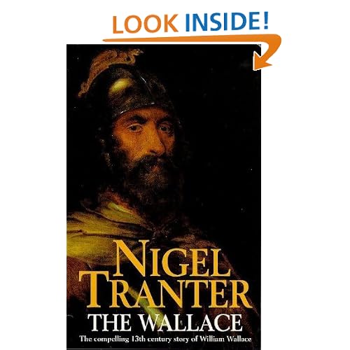 The Wallace: The Compelling 13th Century Story of William Wallace (Coronet Books)