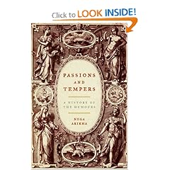 Passions and Tempers: A History of the Humours
