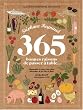 365 bonnes raisons de passer � table : Almanach perp�tuel de cuisine