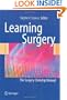 Learning Surgery: The Surgery Clerkship Manual
