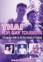 Thai for Gay Tourists: A Language Guide to the Gay Culture of Thailand