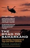The Road to Samarkand: The Catholic Orangemen of Togo and Other Conflicts