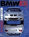 BMWER(ビマー) Vol.4―あなたの知らないBMWの世界 (NEKO MOOK 1443)