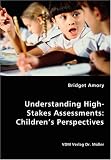 Understanding High-Stakes Assessments: Children's Perspectives