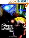 The Power of Your Subconscious Mind