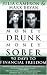 Money Drunk, Money Sober; 90 Days to Financial Freedom