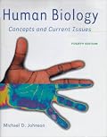 Human Biology: Concepts and Current Issues with CDROM