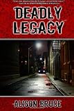 Deadly Legacy: A Carmedy & Garrett Mystery (Volume 1)