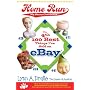 Home Run The 4th 100 Best Things I've Sold on eBay