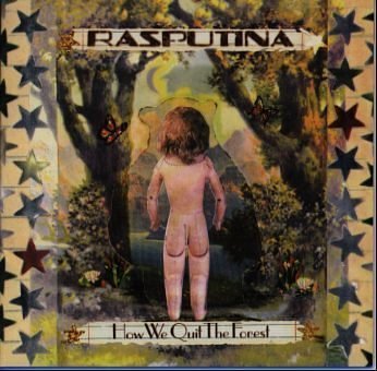 Rasputina - How We Quit the Forest Lyrics - Zortam Music