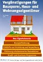 Verg&uuml;nstigungen f&uuml;r Bausparer, Haus- und Wohnungseigent&uuml;mer