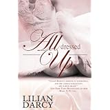 All Dressed Up ~ Lilian Darcy