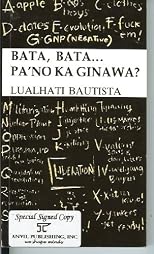 Bata, Bata... Pa'No Ka Ginawa?