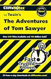 The Adventures of Tom Sawyer (Cliffs Notes)