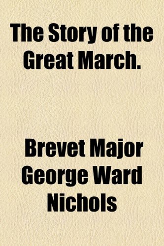 The Story of the Great March