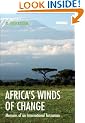 Africa's Winds of Change: Memoirs of an International Tanzanian