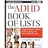 The ADHD Book of Lists: A Practical Guide for Helping Children and Teens with Attention Deficit Disorders