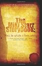 The Miki Starr Storybook: How to Write a Love Story