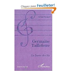 Germaine Tailleferre : La Dame des Six