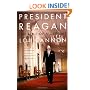 President Reagan: The Role Of A Lifetime