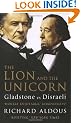 The Lion and the Unicorn: Gladstone vs Disraeli