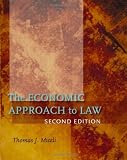 The Economic Approach to Law, Second Edition