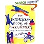 The Bodacious Book of Succulence: Daring to Live Your Succulent Wild LIife