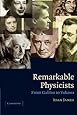 Remarkable Physicists: From Galileo to Yukawa