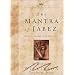 The Mantra of Jabez: A Christian Parody