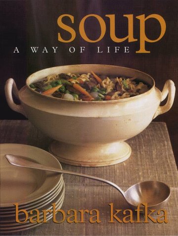 Soup: A Way of Life