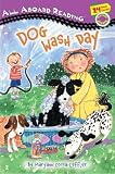 Dog Wash Day: All Aboard Picture Reader (All Aboard Reading)