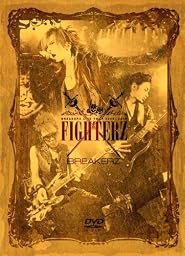 BREAKERZ LIVE TOUR 2009-2010 "FIGHTERZ" [DVD]