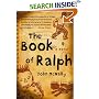 The Book of Ralph: A Novel