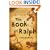 The Book of Ralph: A Novel
