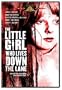 The Little Girl Who Lives Down the Lane