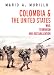 Colombia and the United States: War, Terrorism and Destabilization (Open Media Books)