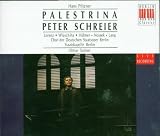 Pfitzner: Palestrina / Schreier, Lorenz, Wlaschiha, Hübner, Noceck, R. Lang ; Suitner
