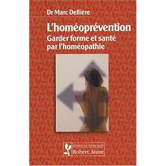 L'hom�opr�vention, garder forme et sant� par l'hom�opathie