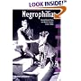 Negrophilia: Avant-Garde Paris and Black Culture in the 1920s (Interplay)