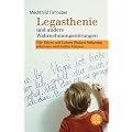 Legasthenie und andere Wahrnehmungsst�rungen: Wie Eltern und Lehrer Risiken fr�hzeitig erkennen und helfen k�nnen