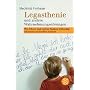 Legasthenie und andere Wahrnehmungsst�rungen: Wie Eltern und Lehrer Risiken fr�hzeitig erkennen und helfen k�nnen