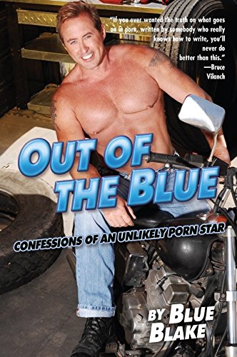 Out of the Blue: Confessions of an Unlikely Porn Star